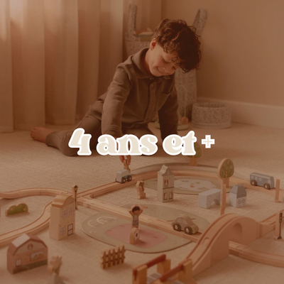 4 ans et +