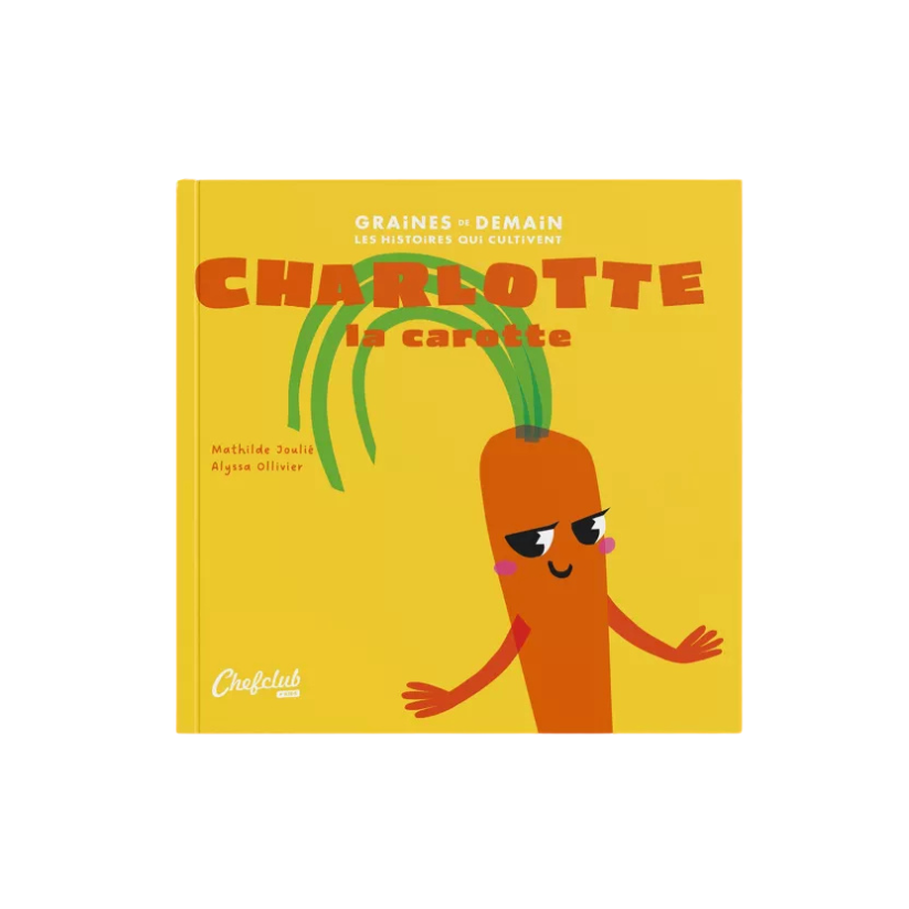 Livre - Charlotte la carotte