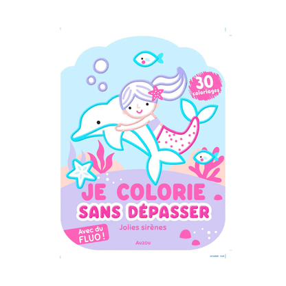 Je colorie sans dépasser - Jolies sirènes