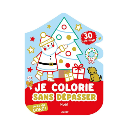 Je colorie sans dépasser - Noël