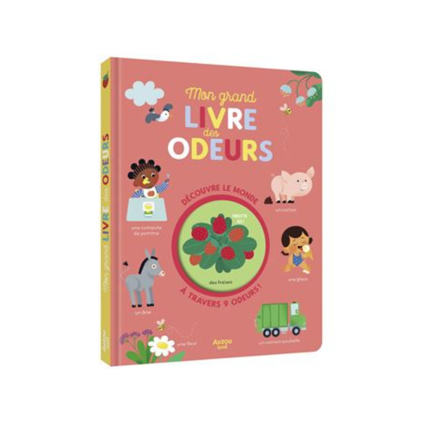 Mon grand livre des odeurs