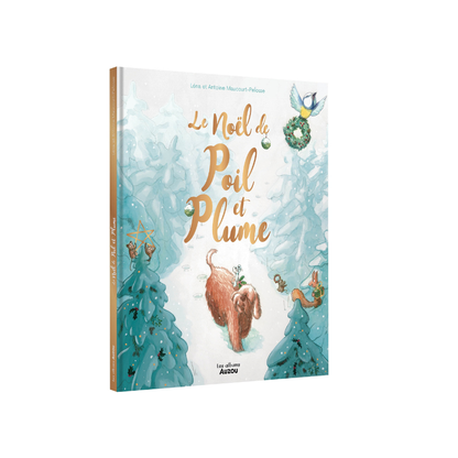 Livre – Le Noël de Plume et Poil
