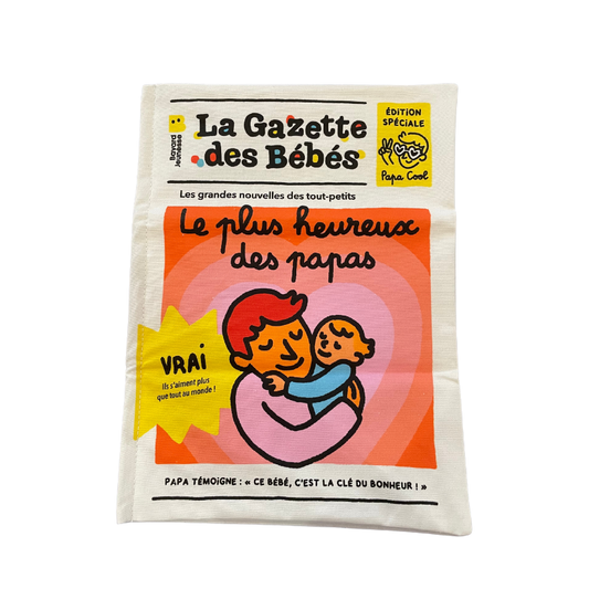 Livre en tissu – La gazette des bébés – Le plus heureux des papas