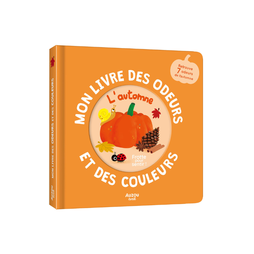 Mon livre des odeurs et des couleurs - L'Automne