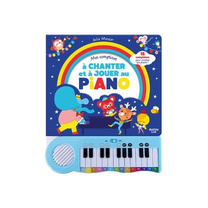 Mon livre sonore piano - Mes comptines à chanter et à jouer au piano