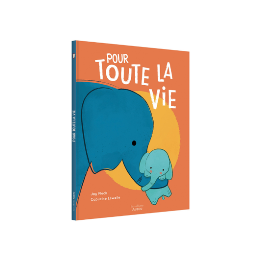 Livre – Pour toute la vie