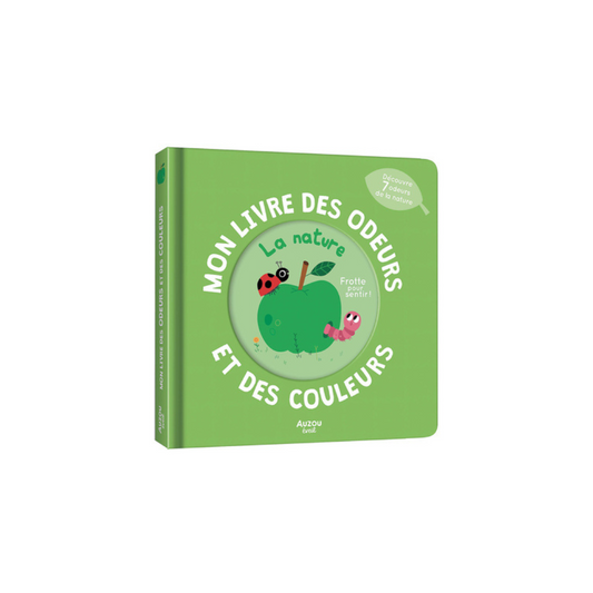 Mon livre des odeurs et des couleurs – La nature